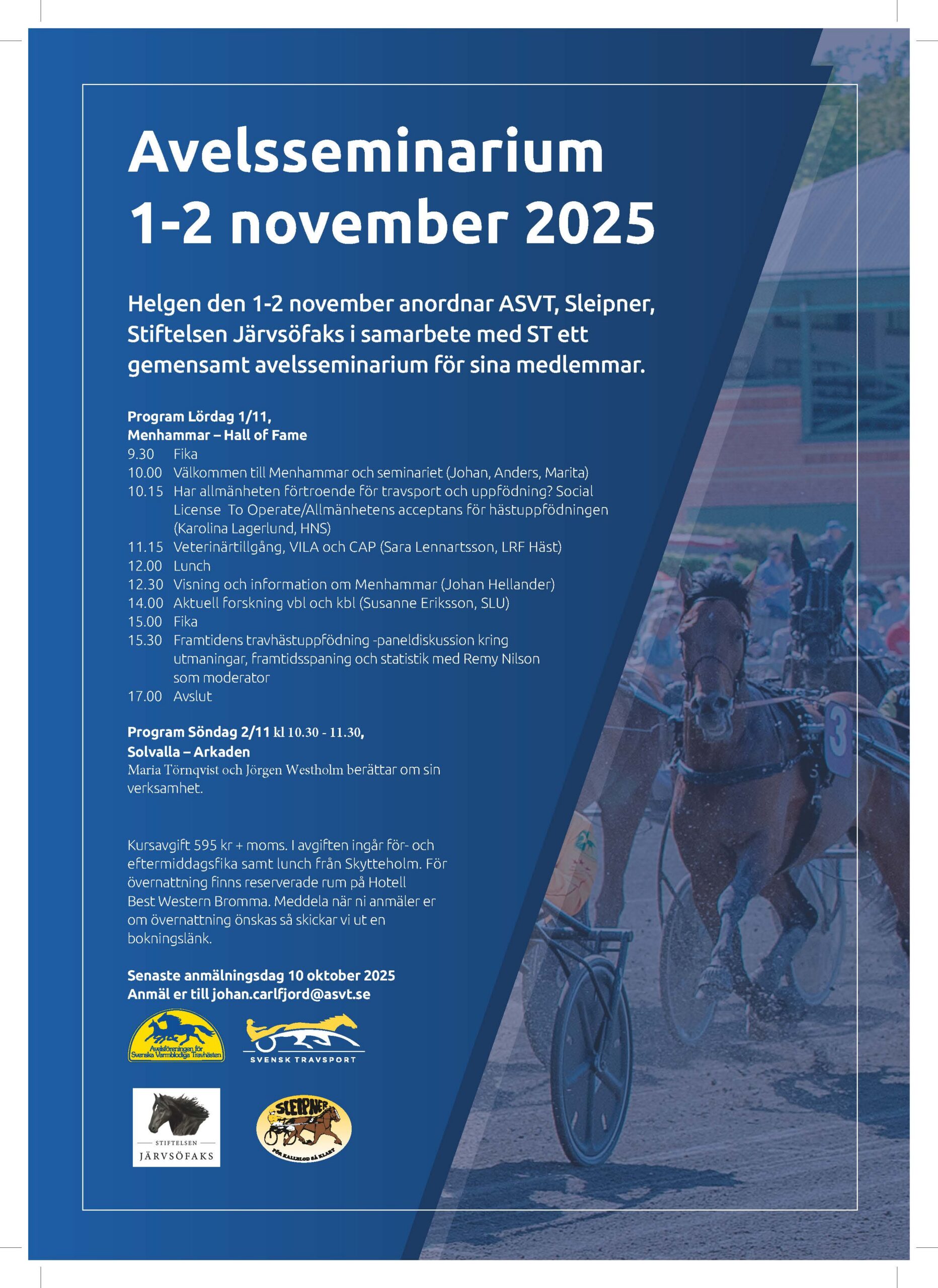 Avelsseminarium på Menhammar och Solvalla. 1-2 november